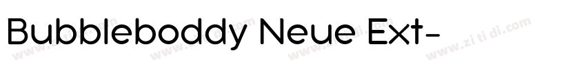 Bubbleboddy Neue Ext字体转换